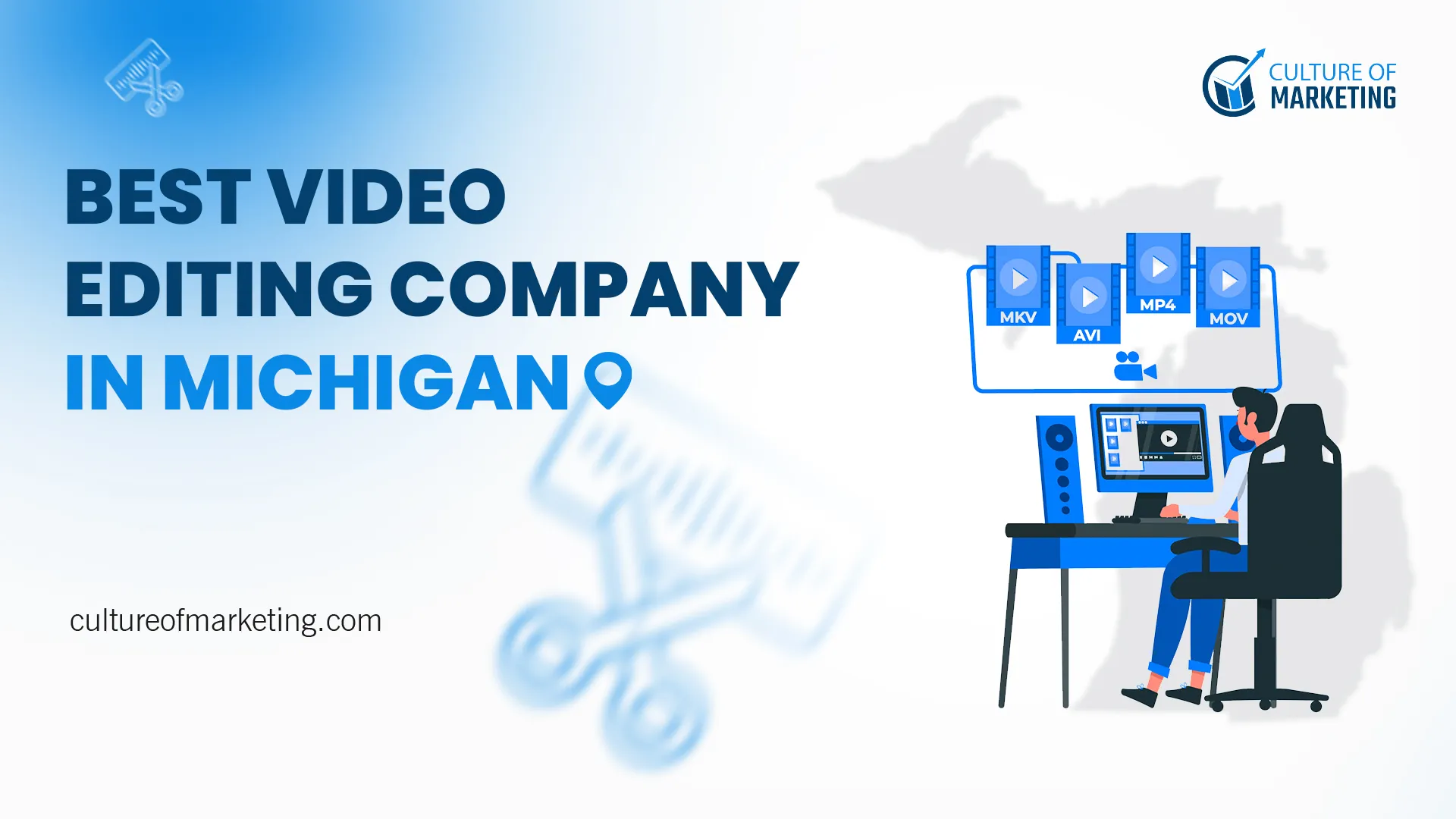Michigan Video Editing Company
